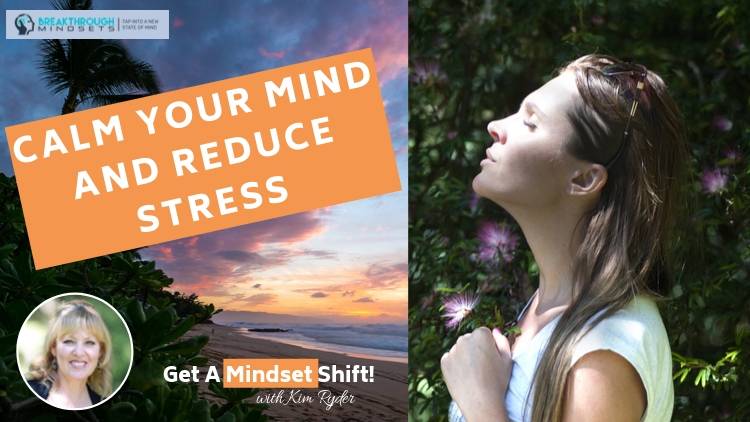 Stress relief Techniques - Breakthrough Mindsets