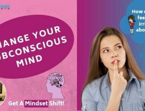 Change Your Subconscious Mind