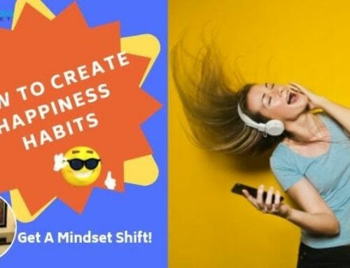 How to Create Happiness Habits