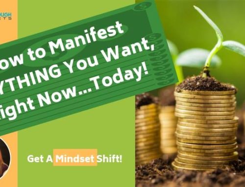 Manifest Anything You Want Right Now Today!