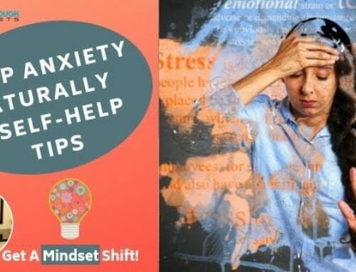 Stop Anxiety Naturally with 7 Self-Help Tips
